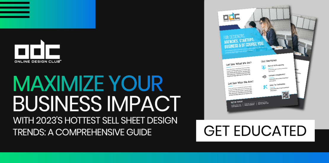Maximize Your Business Impact with 2023's Hottest Sell Sheet Design Trends: A Comprehensive Guide